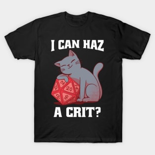 D&D Cat I can haz a crit T-Shirt